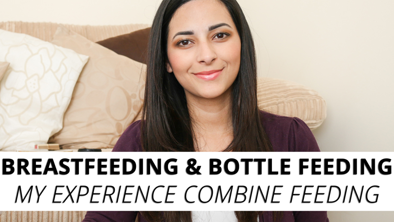 Breastfeeding and Bottle Feeding: My Experience Combine Feeding